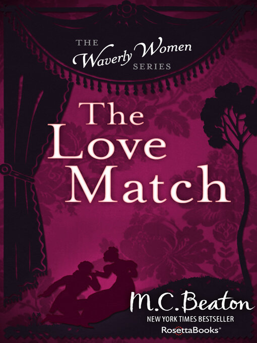 Title details for The Love Match by M. C. Beaton - Wait list